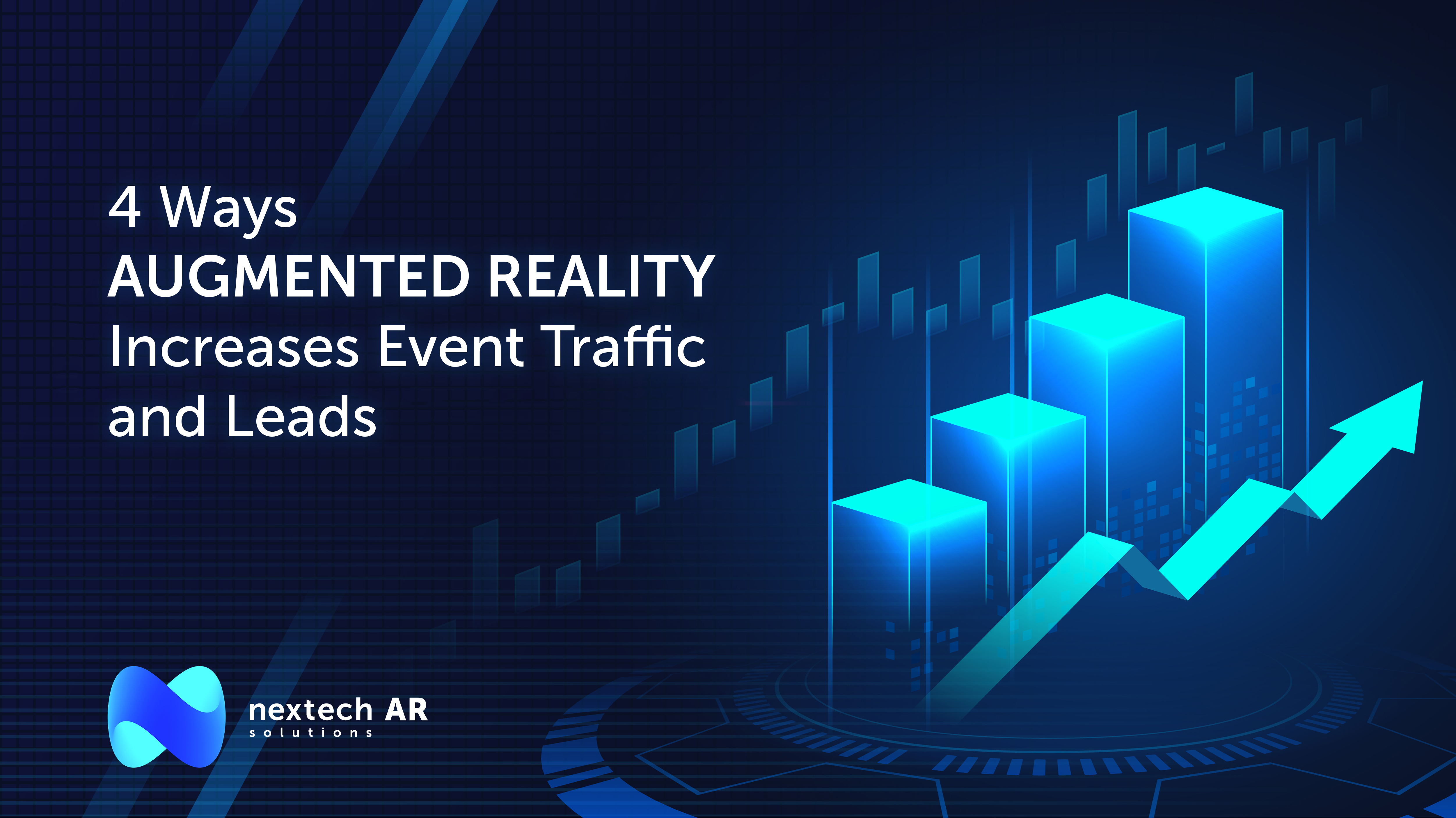 4 Ways Augmented Reality increases event traffic and leads