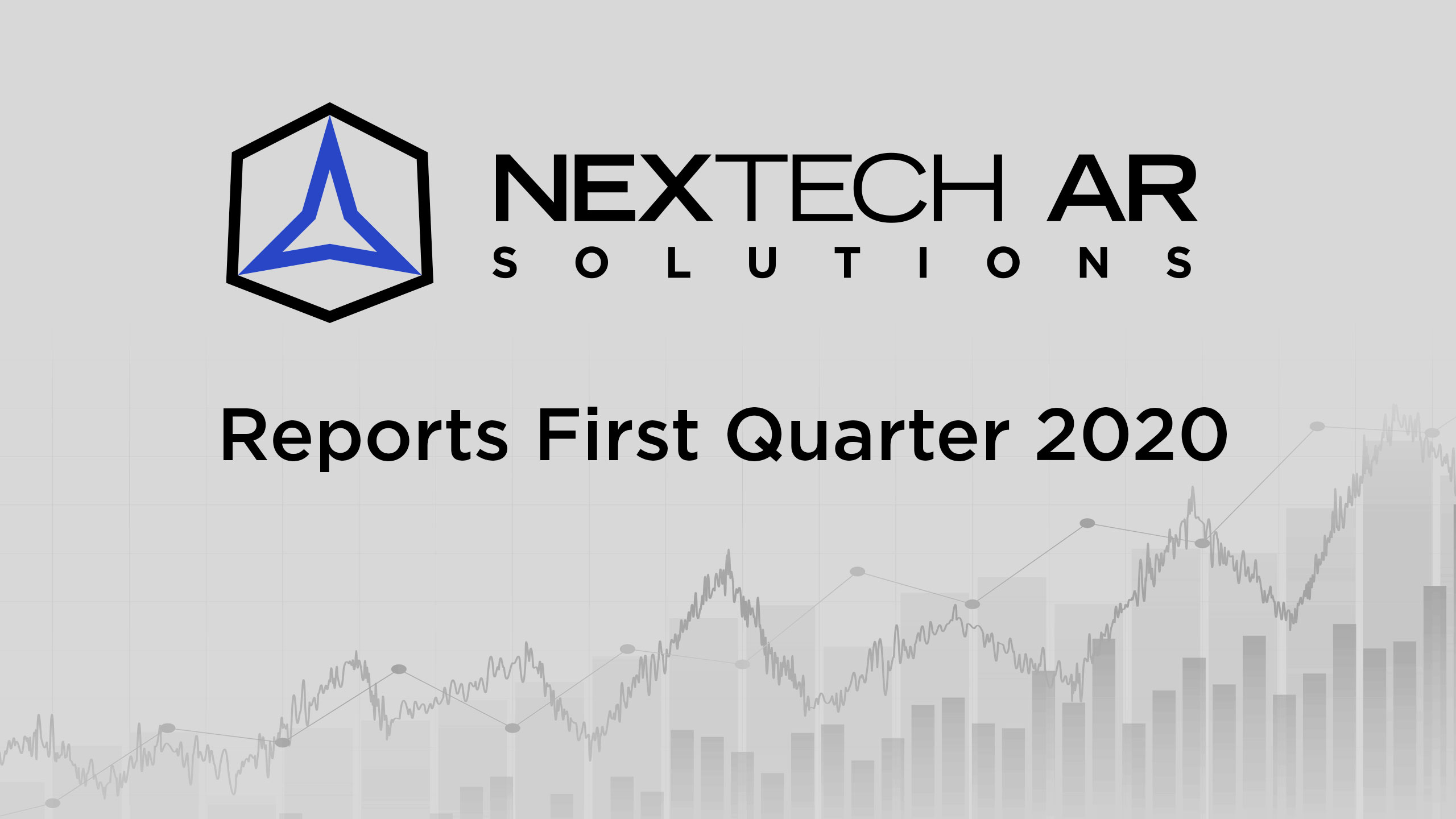 Nextech AR Solutions Reports First Quarter 2020 Results