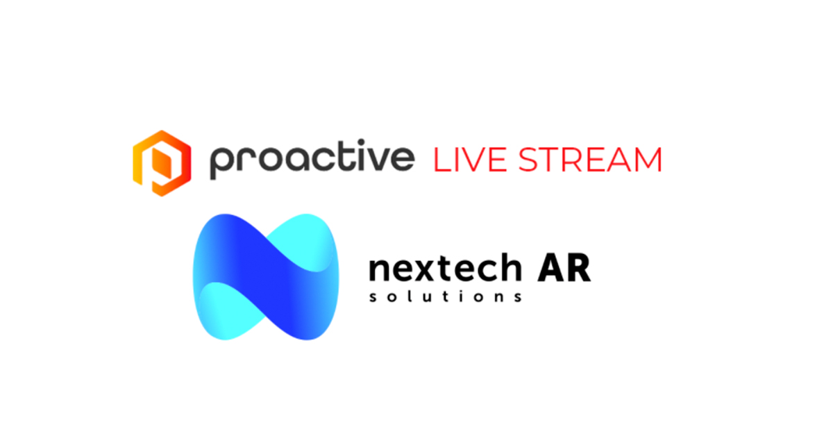Nextech AR Proactive Livestream
